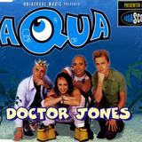 Hoes van Doctor Jones door Aqua