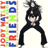 Hoes van Friends door Jody Watley with Eric B. & Rakim