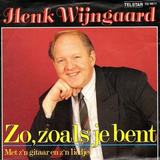 Hoes van Zo, zoals je bent / Met z’n gitaar en z’n liedjes door Henk Wijngaard