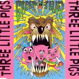 Hoes van Three Little Pigs door Green Jellÿ