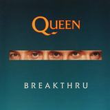 Hoes van Breakthru door Queen