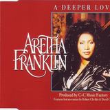 Hoes van A Deeper Love door Aretha Franklin