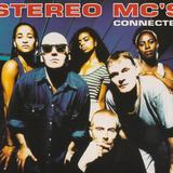 Hoes van Connected door Stereo MC’s