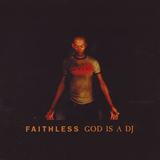 Hoes van God Is a DJ door Faithless