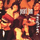 Hoes van Daughter door Pearl Jam