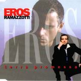 Hoes van Terra promessa door Eros Ramazzotti