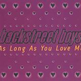Hoes van As Long as You Love Me door Backstreet Boys