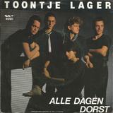 Hoes van Alle dagen dorst / Ben jij ook zo bang door Toontje Lager