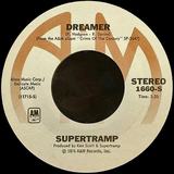 Hoes van Dreamer / Bloody Well Right door Supertramp