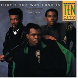 Hoes van That’s The Way Love Is door Ten City