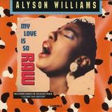 Hoes van My Love Is So Raw door Alyson Williams