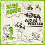 Hoes van Zure regen! door Duo De Pelikaan