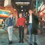 Hoes van Don’t Dream It’s Over door Crowded House