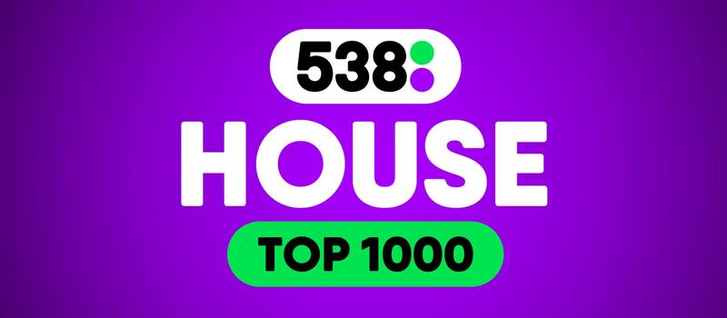 Radio 538 House Top 1000