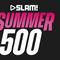 SLAM Summer 500
