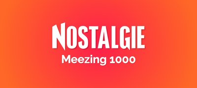 Nostalgie Meezing 1000