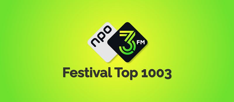 NPO 3FM Festival Top 1003