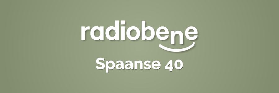 radio bene spaanse 40 hitnoteringen 2026