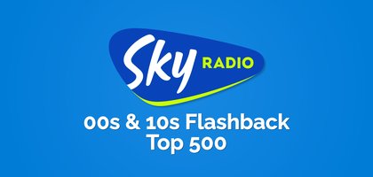 sky radio 00s 10s flashback top 500