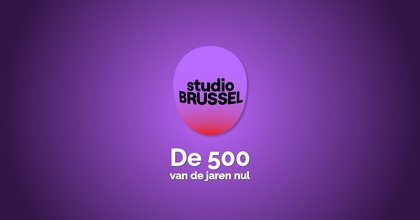 studio brussel de 500 van de jaren nul hitnoteringen 2025
