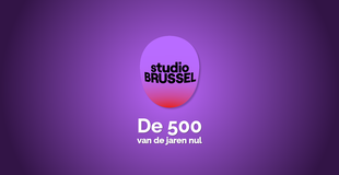 studio brussel de 500 van de jaren nul hitnoteringen 2025